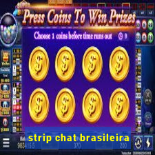 strip chat brasileira